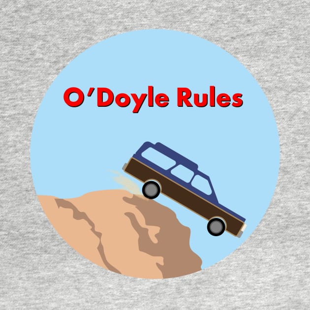 O'Doyle Rules by Otterworldy_Designs